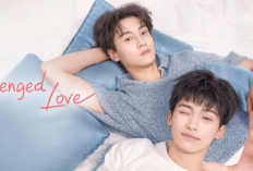 Link Nonton Drachin BL Revenged Love Episode 15 Sub Indo, Kekuatan Untuk Mempertahankan Cinta
