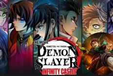 Nonton Film Demon Slayer: Infinity Castle Sub Indonesia dan Jadwal Rilisnya, Suguhkan Pertarungan Hebat Melawan Raja Iblis